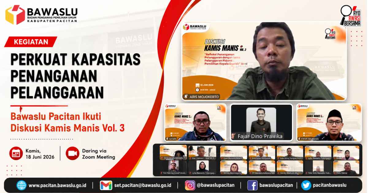 Perkuat Kapasitas Penanganan Pelanggaran, Bawaslu Pacitan Ikuti Diskusi Kamis Manis Vol. 3