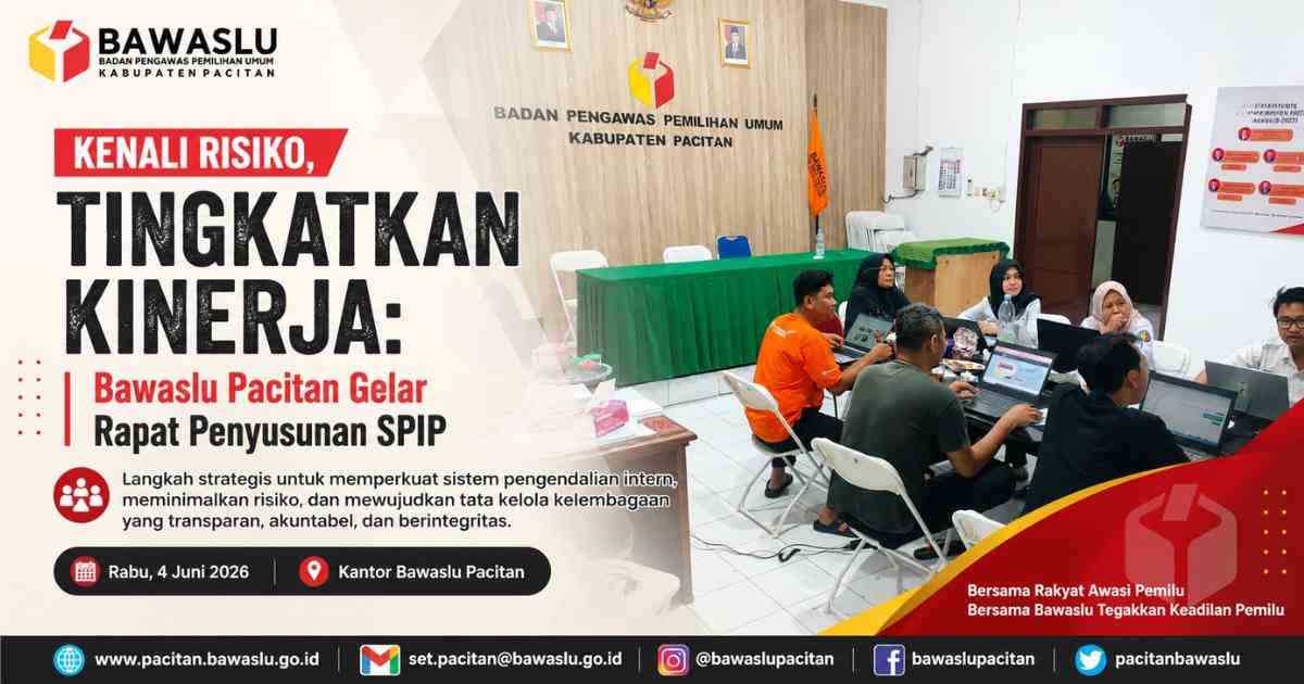 Kenali Risiko, Tingkatkan Kinerja: Bawaslu Pacitan Gelar Rapat Penyusunan SPIP