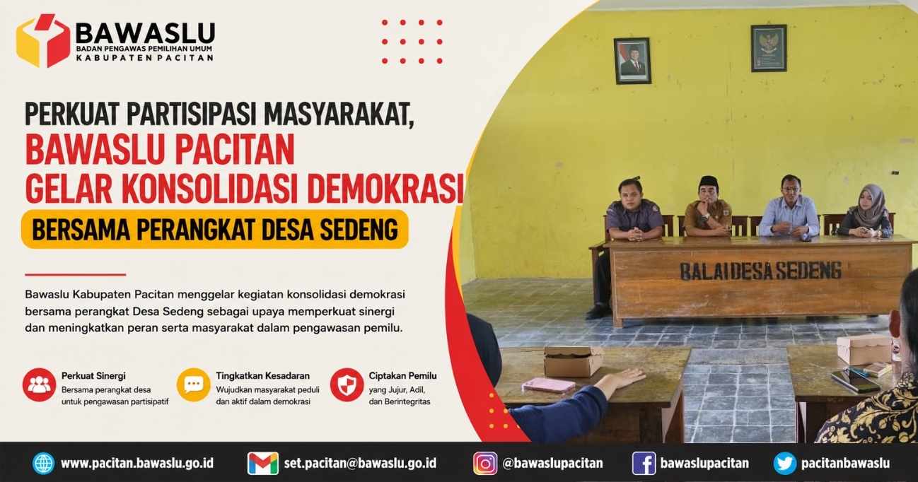 Perkuat Partisipasi Masyarakat, Bawaslu Pacitan Gelar Konsolidasi Demokrasi Bersama Perangkat Desa Sedeng