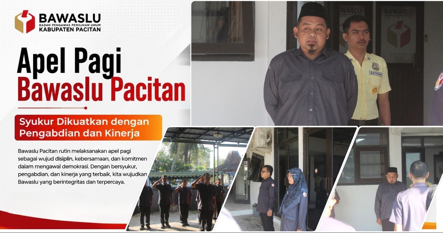 Apel Pagi Bawaslu Pacitan: Syukur Dikuatkan dengan Pengabdian dan Kinerja