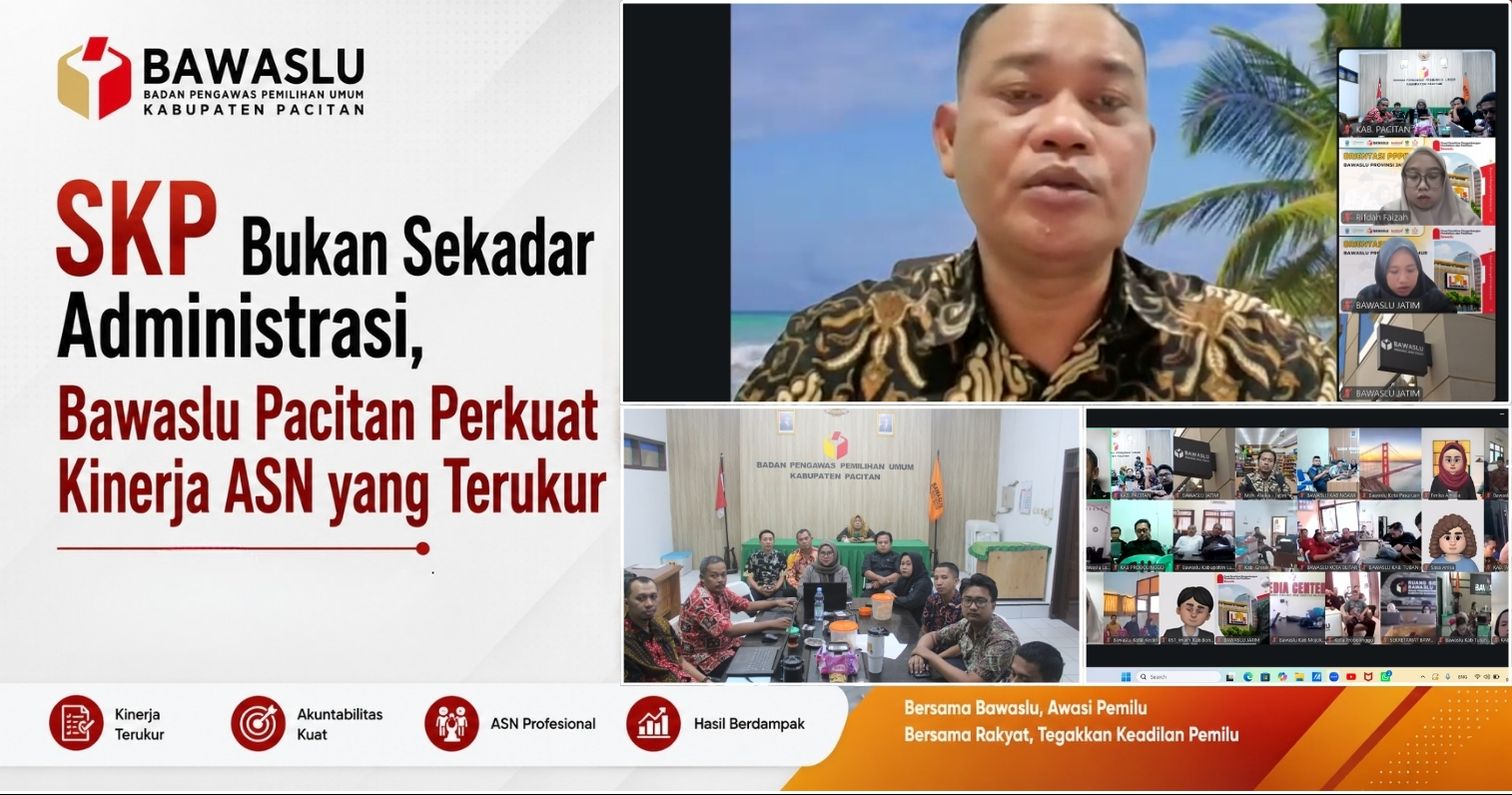 SKP Bukan Sekadar Administrasi, Bawaslu Pacitan Perkuat Kinerja ASN yang Terukur