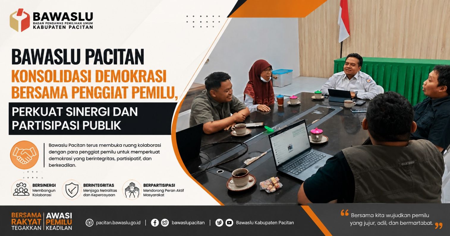 Bawaslu Pacitan Konsolidasi Demokrasi Bersama Penggiat Pemilu, Perkuat Sinergi dan Partisipasi Publik