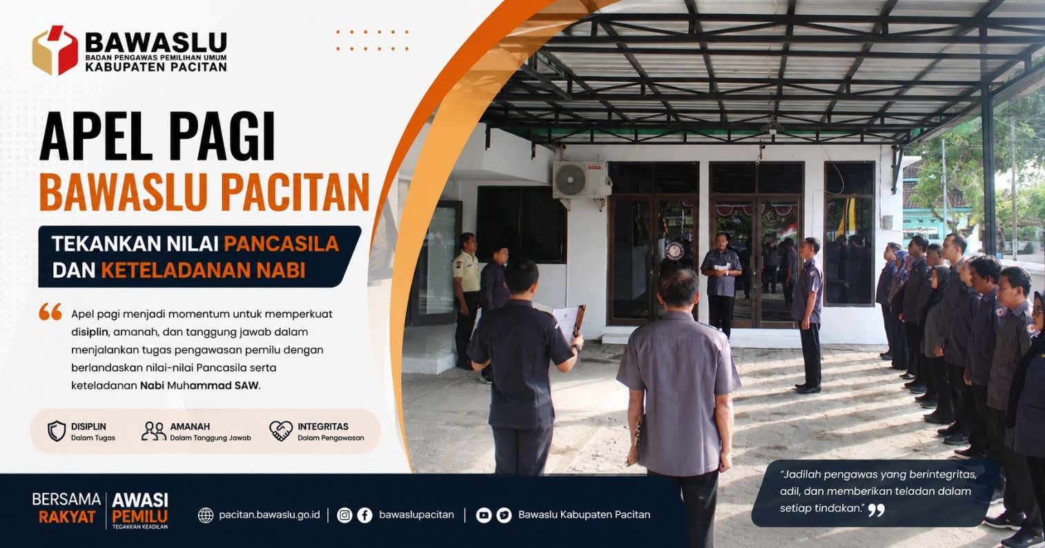 Apel Pagi Bawaslu Pacitan, Tekankan Nilai Pancasila dan Keteladanan Nabi