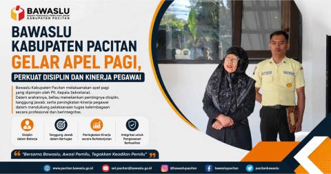 Bawaslu Kabupaten Pacitan Gelar Apel Pagi, Perkuat Disiplin dan Kinerja Pegawai