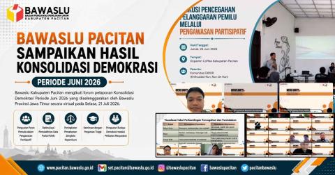 Bawaslu Pacitan Sampaikan Hasil Konsolidasi Demokrasi Periode Juni 2026