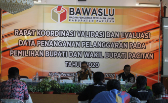 Bawaslu Pacitan Validasi Data Pengawasan dengan Penanganan Pelanggaran