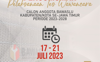 PENGUMUMAN PELAKSANAAN TES WAWANCARA CALON ANGGOTA BAWASLU KABUPATEN/KOTA ZONA 7 MASA JABATAN 2023-2028