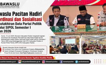 Bawaslu Pacitan Hadiri Koordinasi dan Sosialisasi Pemutakhiran Data Partai Politik Melalui SIPOL Semester I Tahun 2026