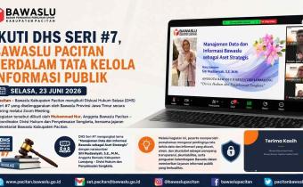 Ikuti DHS Seri #7, Bawaslu Pacitan Perdalam Tata Kelola Informasi Publik