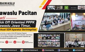Bawaslu Pacitan Ikuti Kick Off Orientasi PPPK Bawaslu Jawa Timur, Perkuat SDM Aparatur Berintegritas