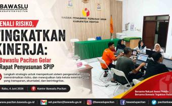 Kenali Risiko, Tingkatkan Kinerja: Bawaslu Pacitan Gelar Rapat Penyusunan SPIP