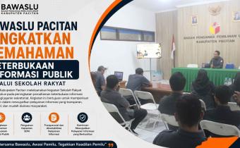 Bawaslu Pacitan Tingkatkan Pemahaman Keterbukaan Informasi Publik Melalui Sekolah Rakyat