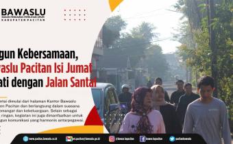 Bangun Kebersamaan, Bawaslu Pacitan Isi Jumat Sehati dengan Jalan Santai