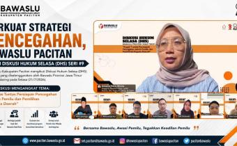 Perkuat Strategi Pencegahan, Bawaslu Pacitan Ikuti Diskusi Hukum Selasa (DHS) Seri #9