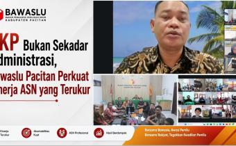 SKP Bukan Sekadar Administrasi, Bawaslu Pacitan Perkuat Kinerja ASN yang Terukur