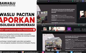 Bawaslu Pacitan Laporkan Konsolidasi Demokrasi Periode Juli 2026, Perkuat Kemitraan dan Sinergi Pencegahan