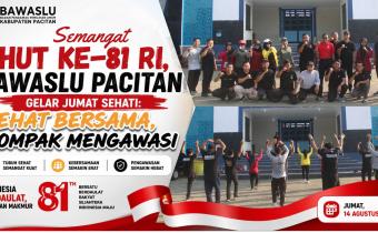 Semangat HUT ke-81 RI, Bawaslu Pacitan Gelar Jumat Sehati: Sehat Bersama, Kompak Mengawasi